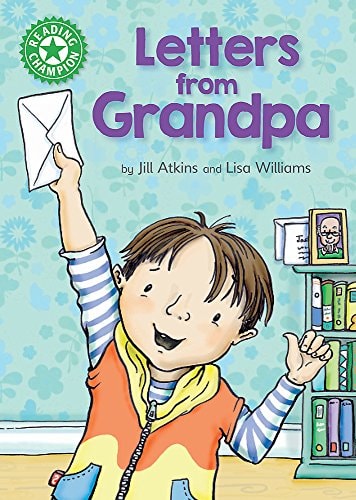 Lesechampion: Briefe vom Opa: Selbstständiges Lesen Grün 5 von Jill Atkins
