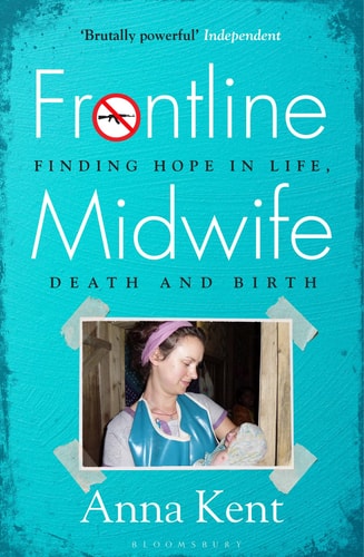 Frontline Midwife by Kent | Anna
