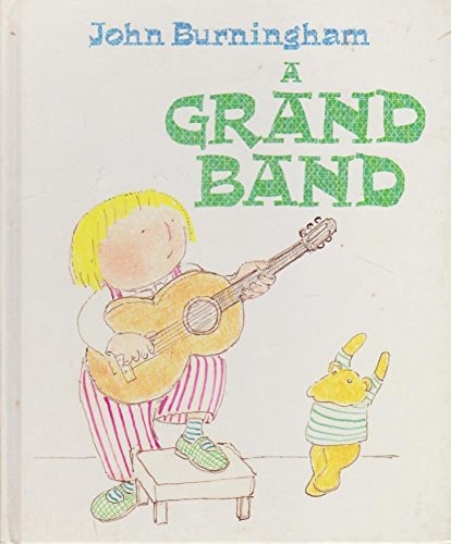 A Grand Band (shelfworn) by John Burningham