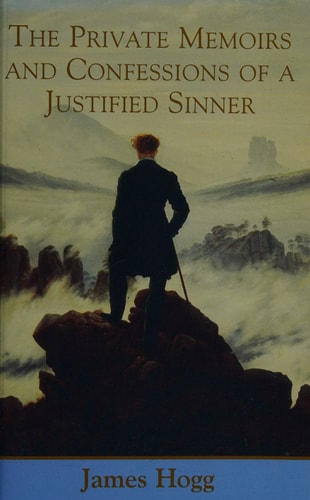 The Private Memoirs and Confessions of a Justified Sinner (Shelfworn) by James Hogg