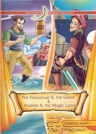 Illustrated Arabian delights: The fisherman and the genie & Aladin and his magic lamp by -
