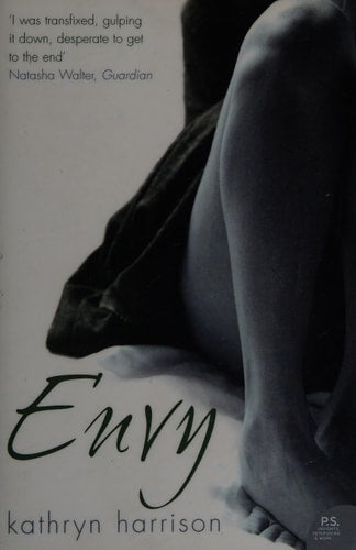 Envy (shelfworn) by Kathryn Harrison