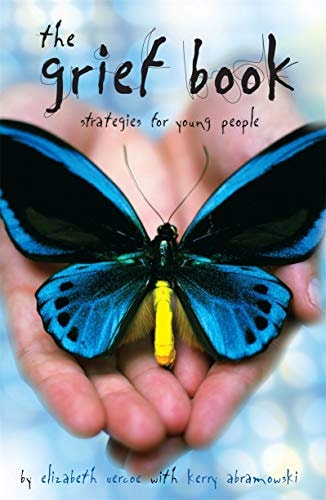 Trauerbuch: Strategien für junge Menschen von Elizabeth Vercoe