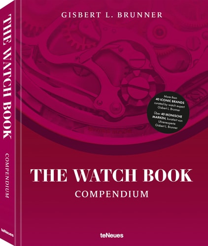 Watch Book: Compendium - Revised Edition von Gisbert L. Brunner