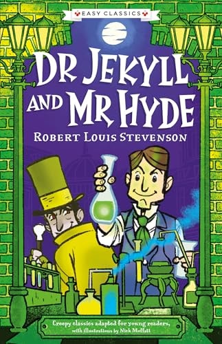 Creepy Classics: Dr Jekyll and Mr Hyde (Easy Classics) by Gemma Barder