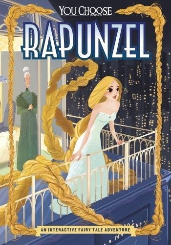 You Choose Rapunzel by Michele Jakubowski