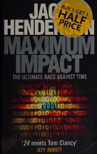 Maximum Impact by Jack Henderson