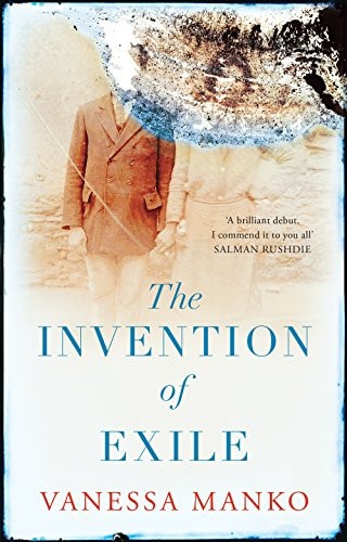 Invention of Exile by Vanessa Manko