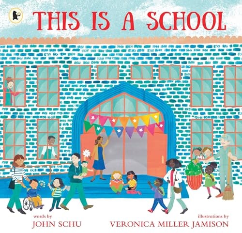 This Is a School by Veronica Miller Jamison