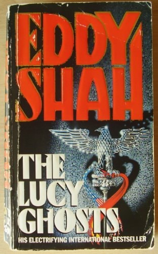 The Lucy Ghosts (shelfworn) by Eddy Shah