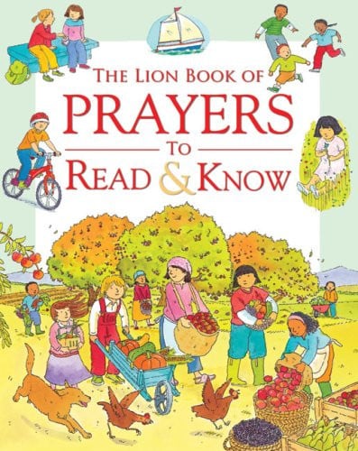 The Lion book of prayers to read & know by Piper, Sophie