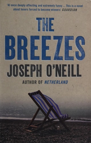 The Breezes by Joseph ONeill