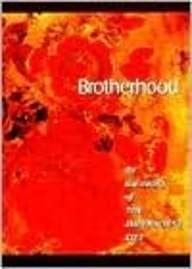 Bruderschaft: Eine unpersönliche Botschaft von Anonymous (Autor von The Impersonal Life)