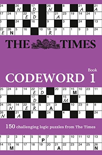 The Times Codeword: 150 Cracking Logic Puzzles (the Times Puzzle Books) by The Times Mind Games