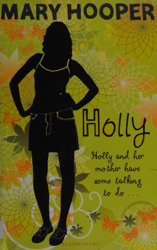 Holly by Mary Hooper