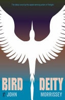 Bird Deity by John Morrissey