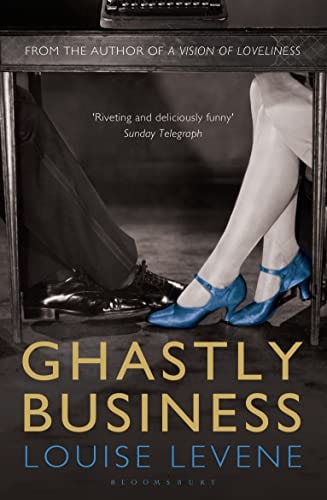 Ghastly Business by Louise Levene