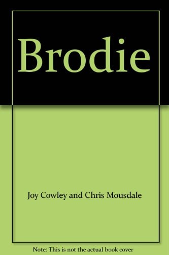 Brodie by Joy Cowley