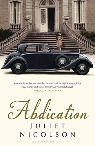 Abdication by Juliet Nicolson
