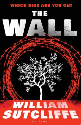 The Wall by William Sutcliffe