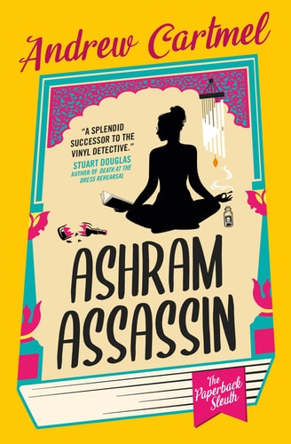 Ashram Assassin - Paperback Sleuth by Andrew Cartmel