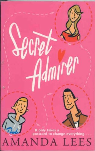 Secret Admirer (Shelfworn) by Amanda Lees