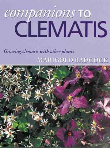 Companions to Clematis (shelfworn) by Marigold Badcock