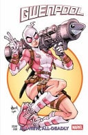 Gwenpool Vol. 1: All-New, All-New Deadly by Cavan Scott