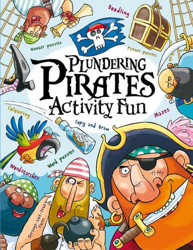 Plundering Pirates Activity Fun (slight shelf wear) by Lisa Regan