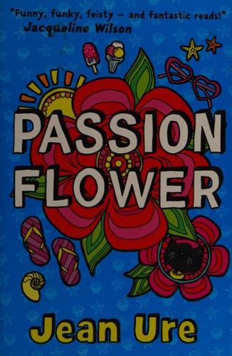 Passion Flower (shelfworn) by Jean Ure