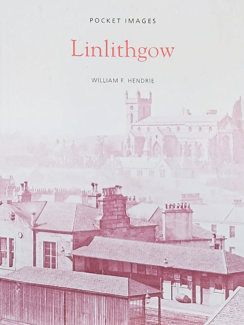 Pocket Images - Linlithgow (Schottland) von William F. Hendrie
