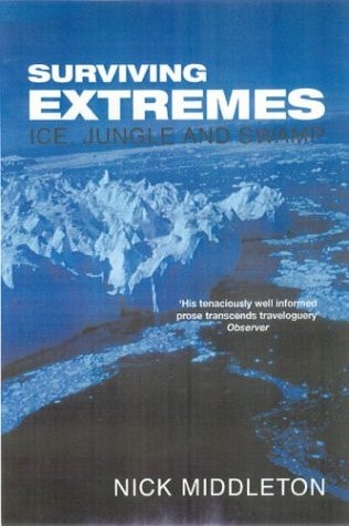 Surviving Extremes (Shelfworn) by Nick Middleton