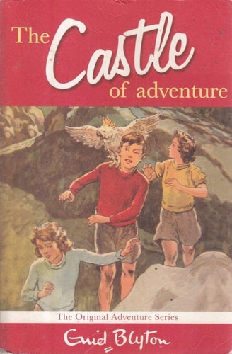 Castle of Adventure (Adventure Series) by Blyton, Enid