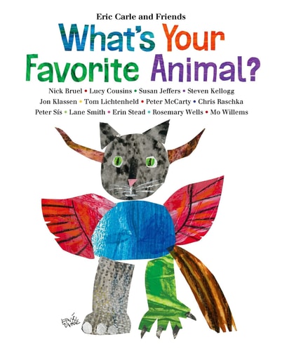 What's Your Favorite Animal? (Eric Carle and Friends' What's Your Favorite, 1) by Eric Carle