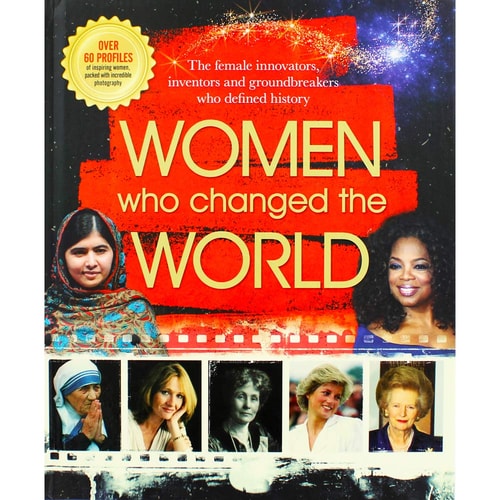 Women who Changed the World by -