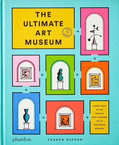 Ultimate Art Museum by Ferren Gipson