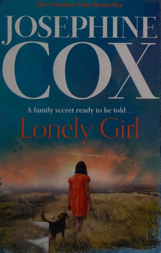 Lonely Girl by Josephine Cox