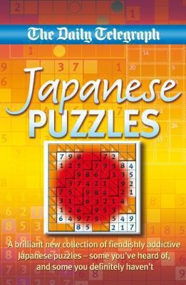 Daily Telegraph Book of Japanese Puzzles by Telegraph Group Limited