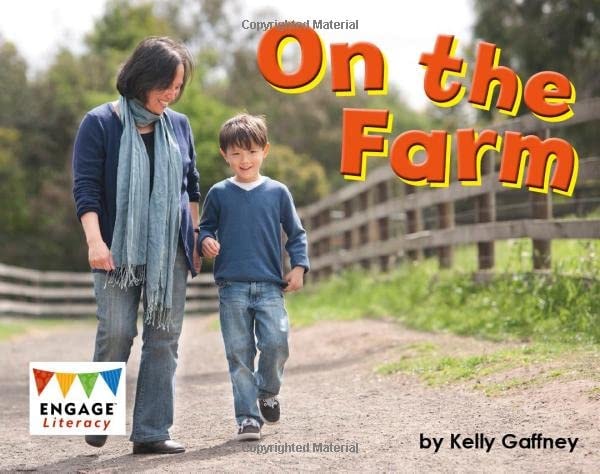 On the Farm by Kelly Gaffney