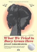 What We Tried to Bury Grows Here by Julian Zabalbeascoa