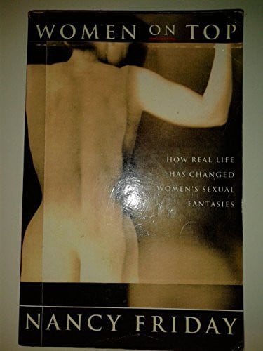 Women on Top (Shelfworn) by Nancy Friday