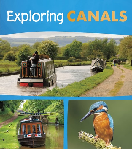 Exploring Canals by Daniel Nunn