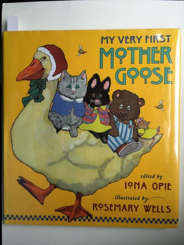 My Very First Mother Goose (shelfworn) by Iona Opie (Ed)