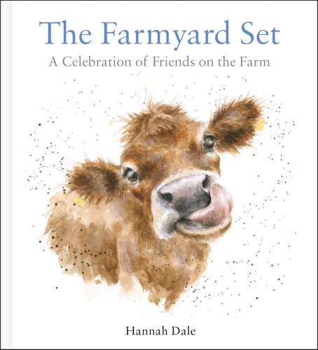 The Farmyard Set: a celebration of Friends on the Farm by Hannah Dale