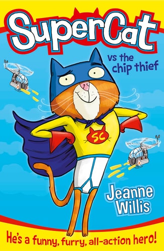 Supercat gegen den Chipdieb (Shelfworn) von Jeanne Willis