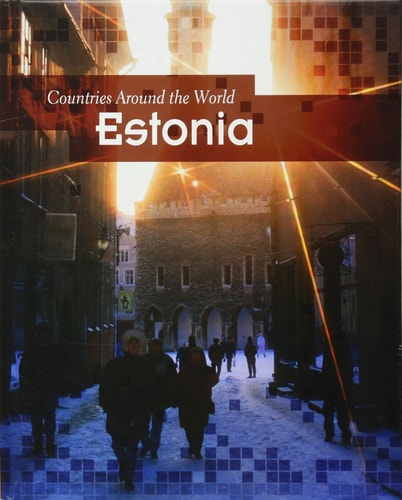Estonia (Countries Around the World) (shelfworn) by Richard Spilsbury