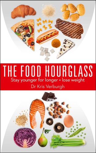 The Food Hourglass Stay Younger for Longer + Lose Weight (shelfworn) by Kris Verburgh