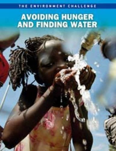 Avoiding Hunger and Finding Water by Andrew Langley