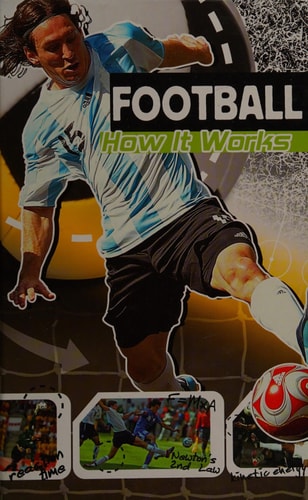Football: How It Works (Sports Illustrated Kids: The Science of Sport) by Emily Sohn