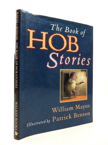 Die Hob-Geschichten von William Mayne | Patrick Benson